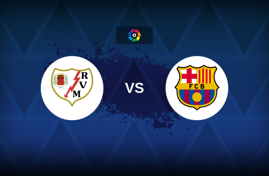 LaLiga: Rayo Vallecano v Barcelona – Preview, predictions, tips, offers and odds