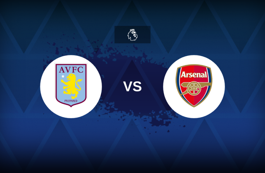 Premier League: Aston Villa v Arsenal – Preview, predictions, tips, offers and odds